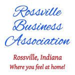 Rossville Business Association of Rossville, Indiana. Where you feel at home!
